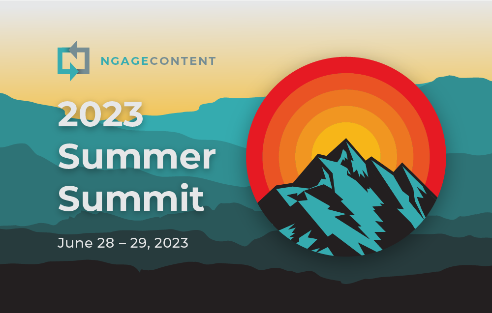 Summer Summit 2023: Looking Back to Rock What’s Ahead | NgageContent ...